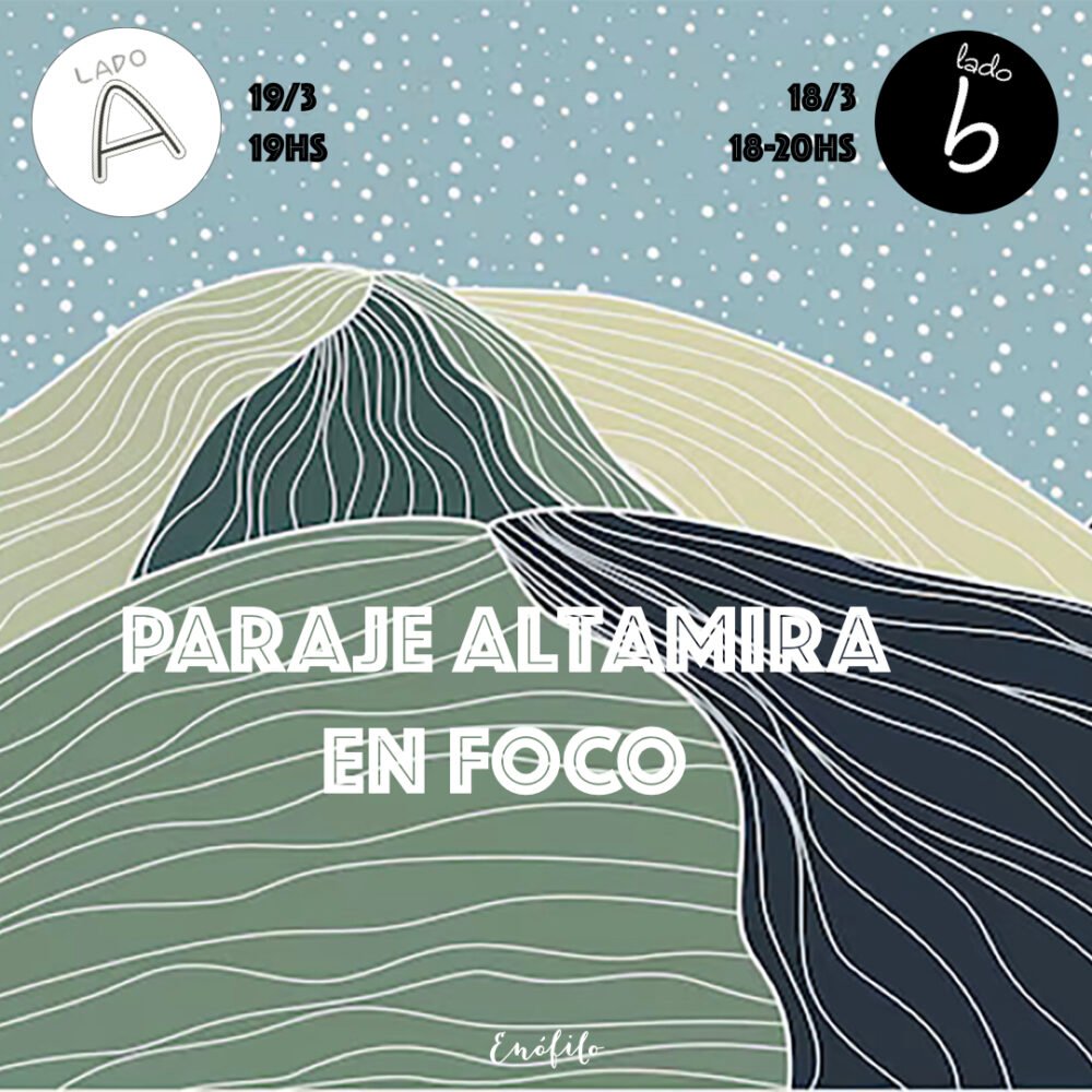 Cata Paraje Altamira en Foco · lado b · 18 de marzo