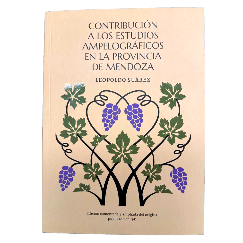 Contribución a los Estudios Ampelográficos en la Provincia de Mendoza · Leopoldo Suarez